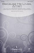 cover Because He Lives, Amen SATB choral sheet music cover